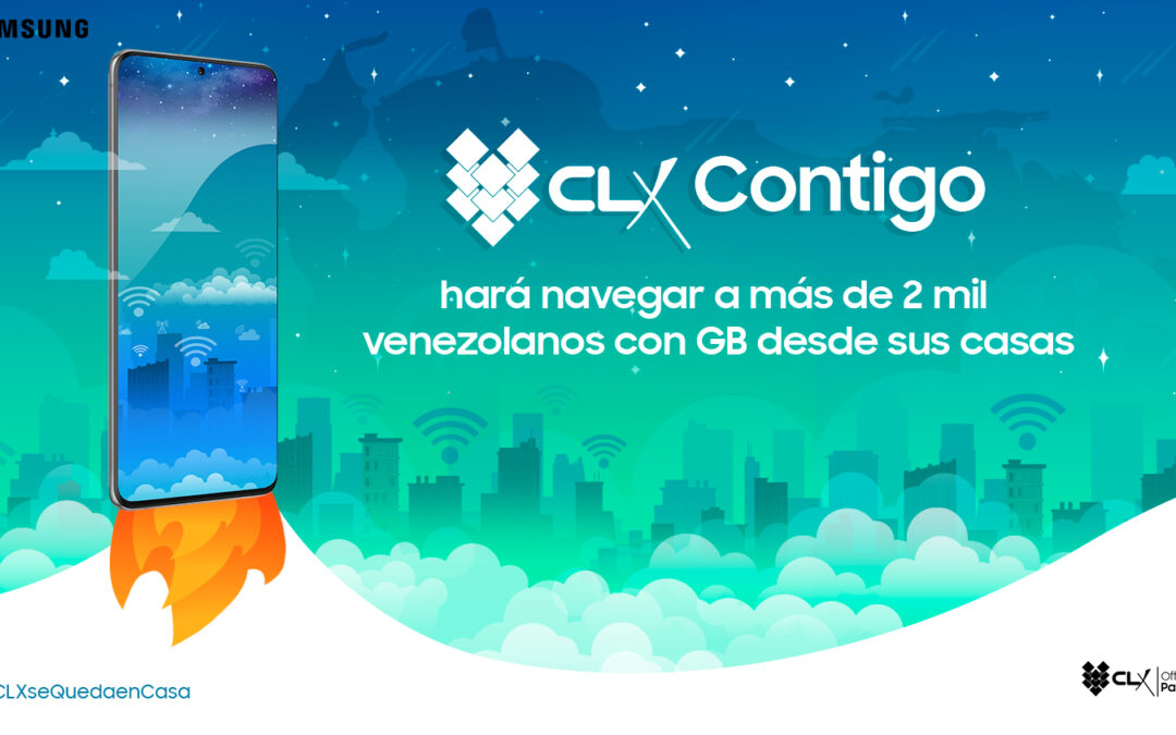 CLX Contigo hará navegar a más de 2 mil venezolanos  con GB desde sus casas